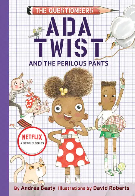 Ada Twist and the Perilous Pants - Hardcover