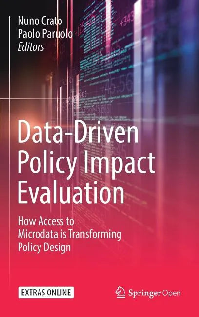 Data-Driven Policy Impact Evaluation: How Access to Microdata Is Transforming Policy Design - Hardcover