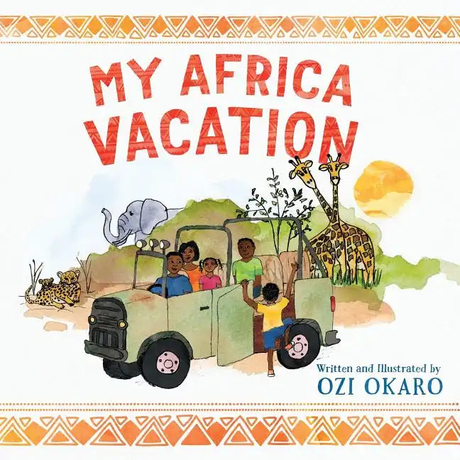 My Africa Vacation - Paperback