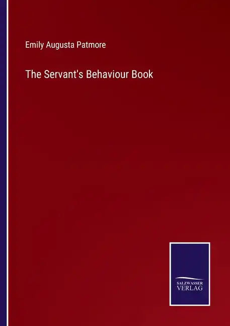 The Servant's Behaviour Book - Paperback