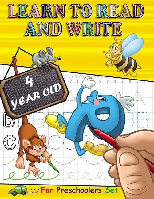 Learn to Read and Write 4 year old: Tracing Letters and Learning to Write for Preschoolers, with exercise Handwriting Practice, Pre-Writing, Little Sk - Paperback