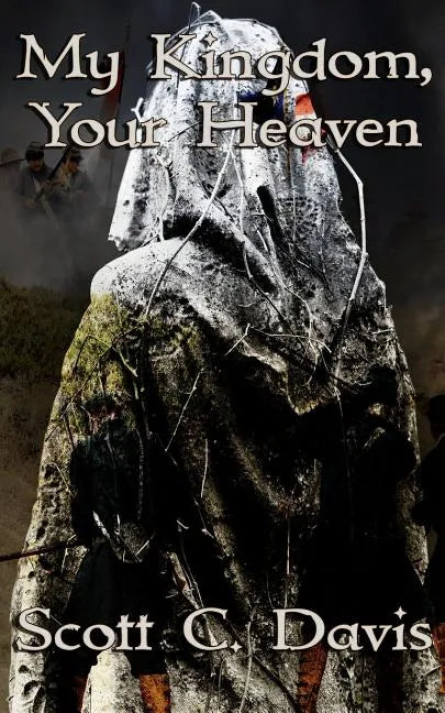 My Kingdom, Your Heaven - Paperback