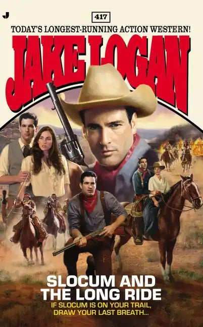 Slocum 417: Slocum and the Long Ride - Paperback