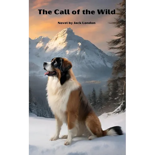 The Call of the Wild (Annoted) - Paperback
