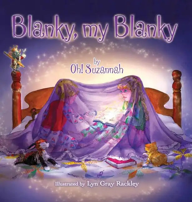 Blanky, My Blanky - Hardcover