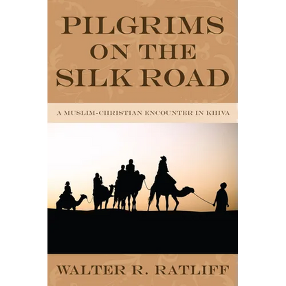 Pilgrims on the Silk Road - Paperback