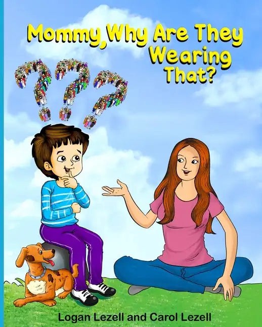 Mommy Why Are They Wearing That? - Paperback