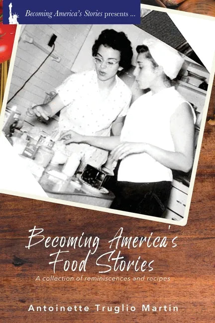 Becoming America's Food Stories - Paperback