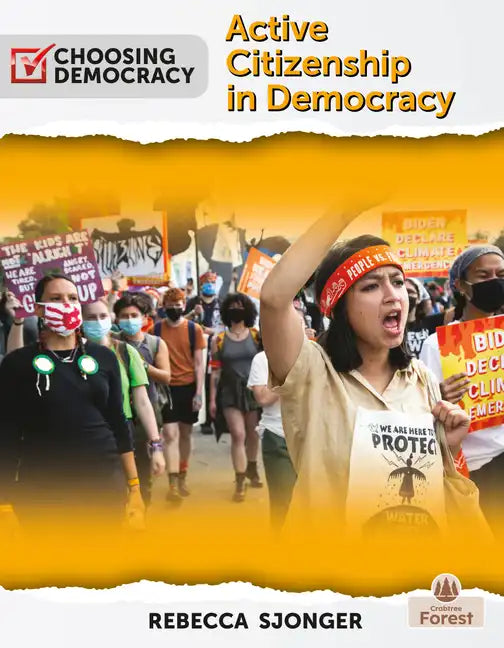 Active Citizenship in Democracy - Library Binding