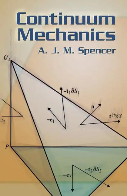 Continuum Mechanics - Paperback