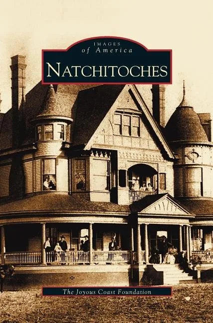 Natchitoches - Hardcover