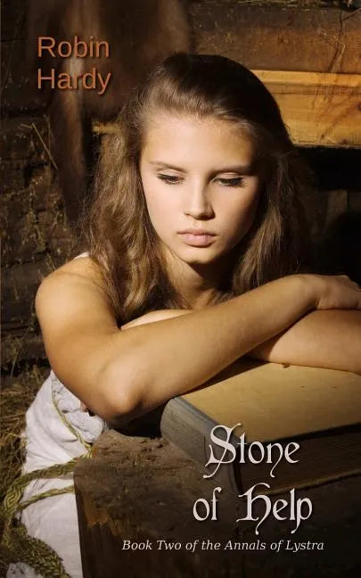 Stone of Help: Book Two of the Annals of Lystra - Paperback