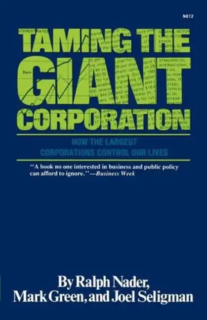 Taming the Giant Corporation - Paperback