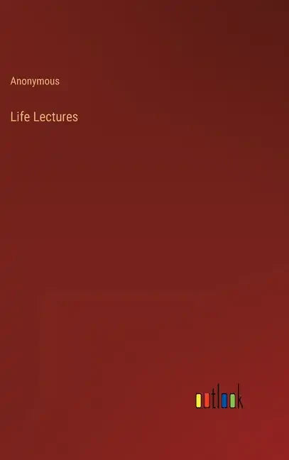 Life Lectures - Hardcover