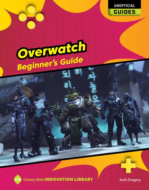 Overwatch: Beginner's Guide - Paperback
