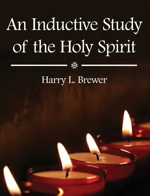 An Inductive Study of the Holy Spirit - Hardcover