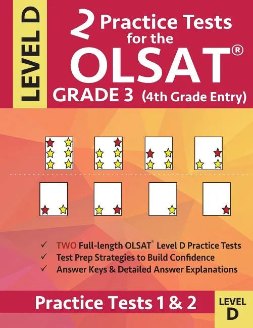 2 Practice Tests for the OLSAT Grade 3 (4th Grade Entry) Level D: Gifted and Talented Test Prep for Grade 3 Otis Lennon School Ability Test - Paperback