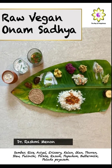 Raw Vegan Onam Sadhya - Paperback