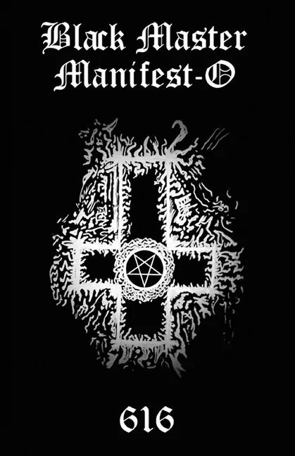 Black Master Manifest-O: The Black Master Manifest-O seeks to re-manifest The Black Tradition, the darker side of the various right hand paths, - Paperback