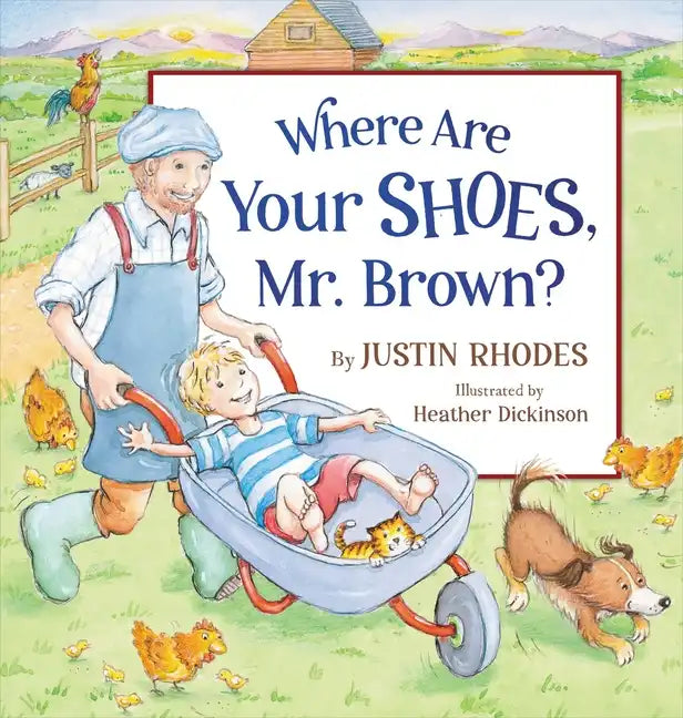 Where Are Your Shoes, Mr. Brown? - Hardcover