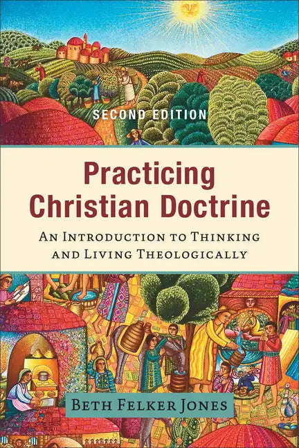 Practicing Christian Doctrine - Hardcover
