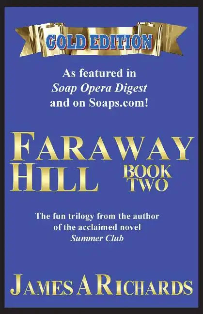 Faraway Hill Book Two (Gold Edition) - Paperback