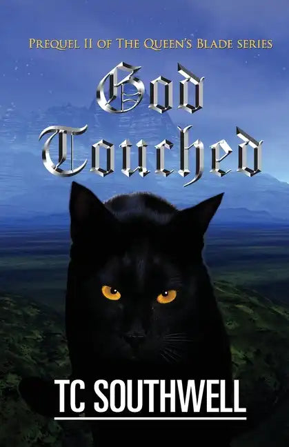 God Touched: Prequel 11 of The Queen's Blade series - Paperback