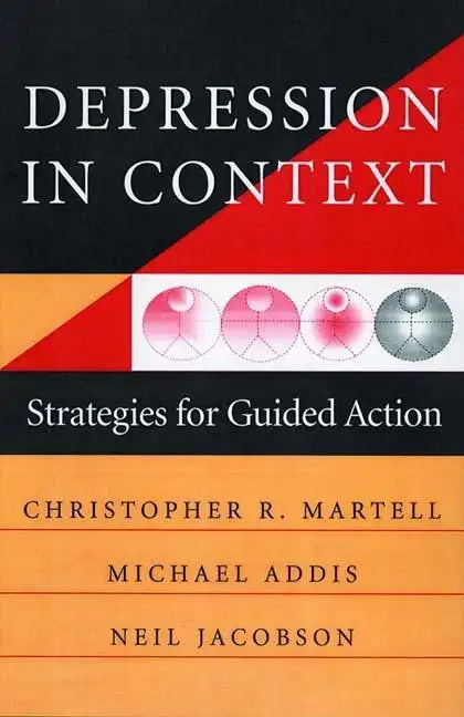 Depression in Context: Strategies for Guided Action - Paperback
