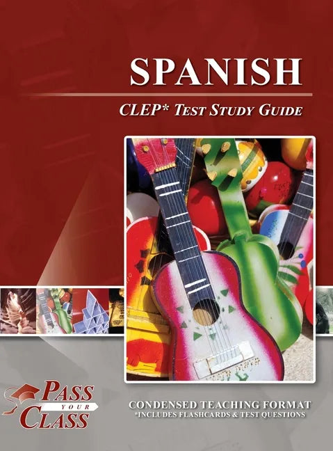 Spanish CLEP Test Study Guide - Hardcover