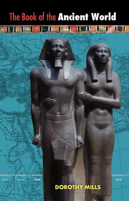 The Book of the Ancient World - Paperback