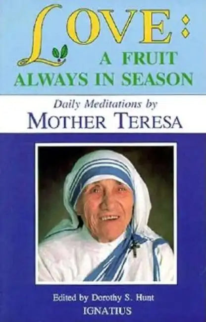 Love: A Fruit Always in Season - Paperback