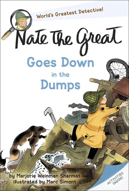 Nate the Great Goes Down in the Dumps - Hardcover