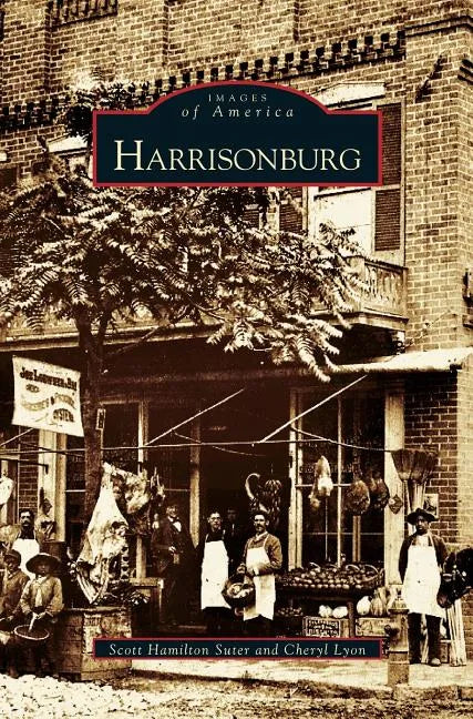 Harrisonburg - Hardcover