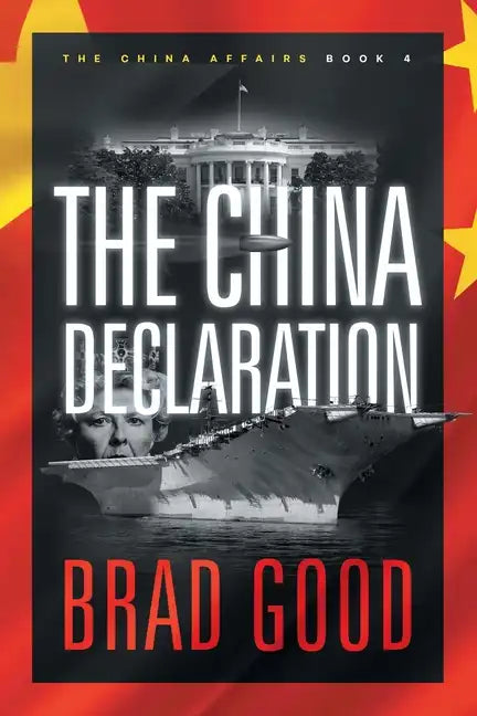 The China Declaration (Book 4): The China Affairs - Paperback