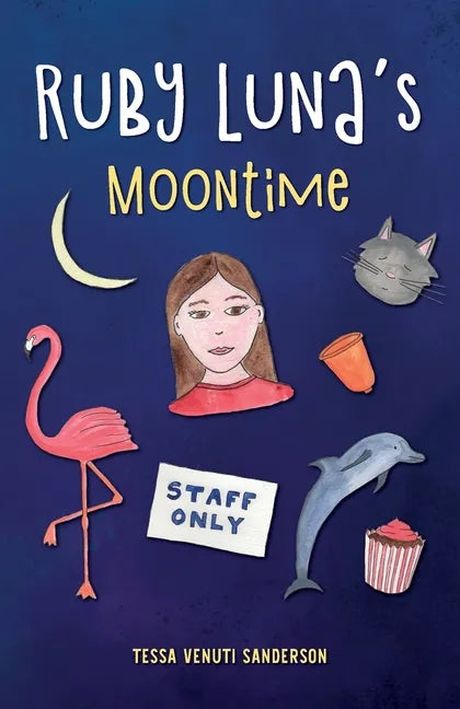 Ruby Luna's Moontime: A girls' book about starting periods - Paperback