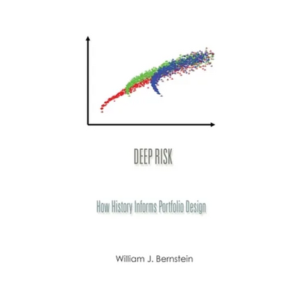 Deep Risk: How History Informs Portfolio Design - Paperback