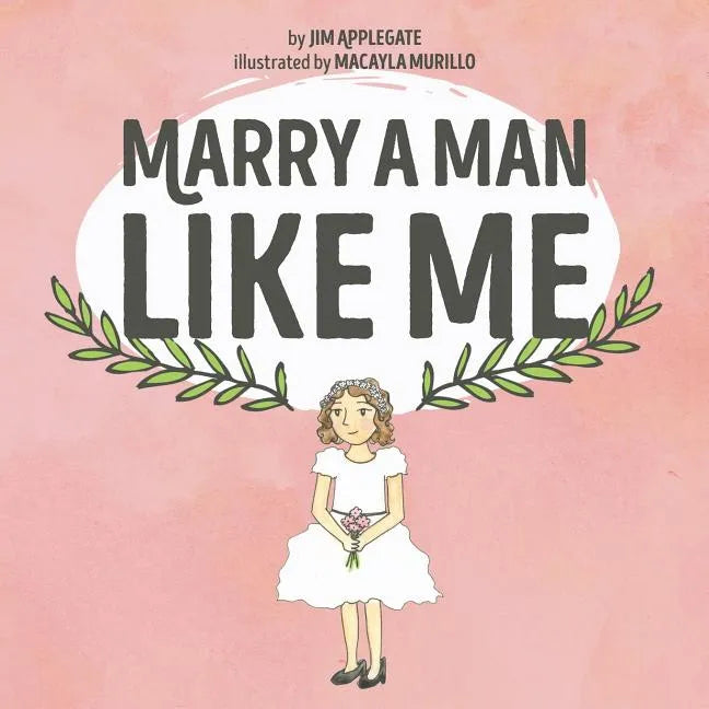 Marry a Man Like Me - Paperback