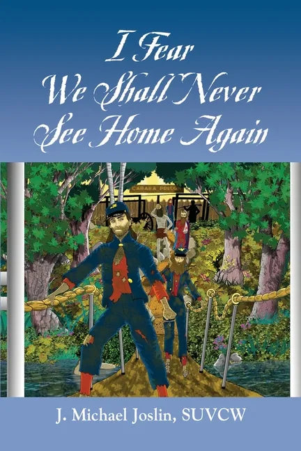 I Fear We Shall Never See Home Again - Paperback