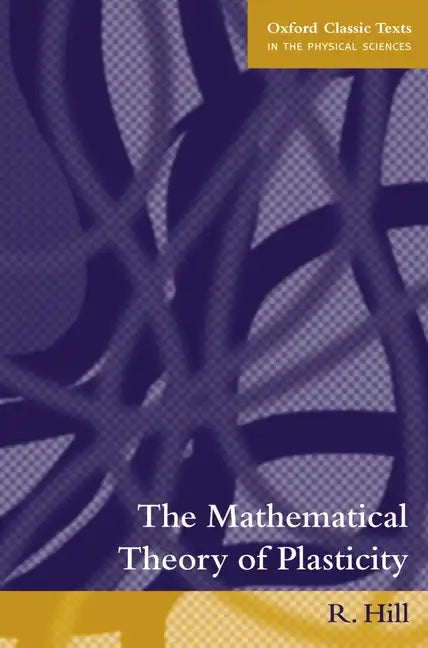 Oxford Classic Texts in the Physical Sciences - Paperback