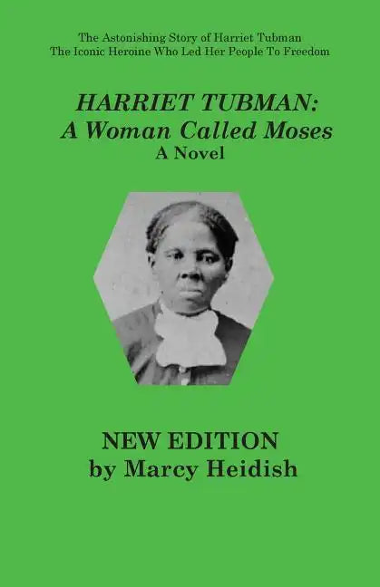 Harriet Tubman: A Woman Called Moses - Paperback
