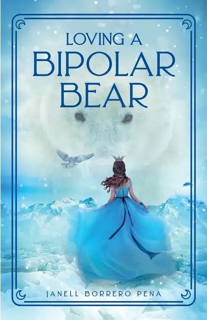 Loving a BiPolar Bear - Paperback