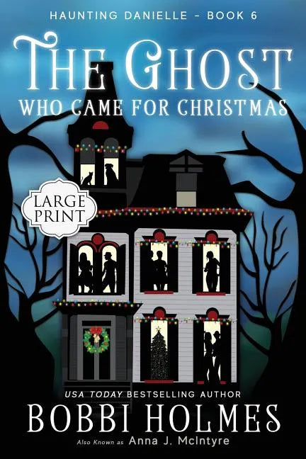 The Ghost Who Came for Christmas - Paperback