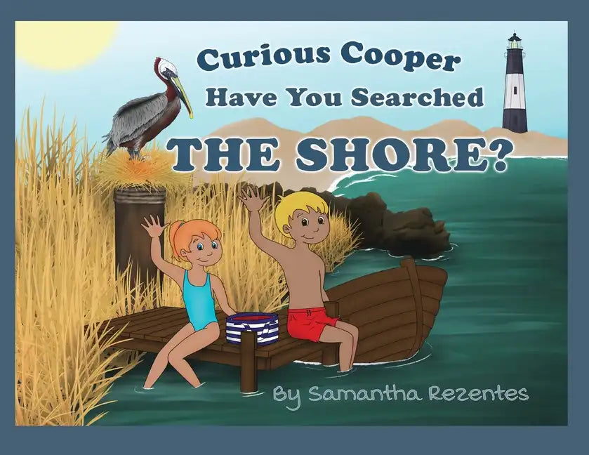Curious Cooper, Have You Searched the Shore? - Paperback