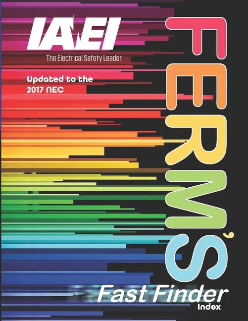 Ferm's Fast Finder Index 2017: Updated to the 2017 NEC - Paperback