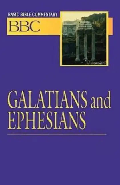 Basic Bible Commentary Galatians and Ephesians - Paperback