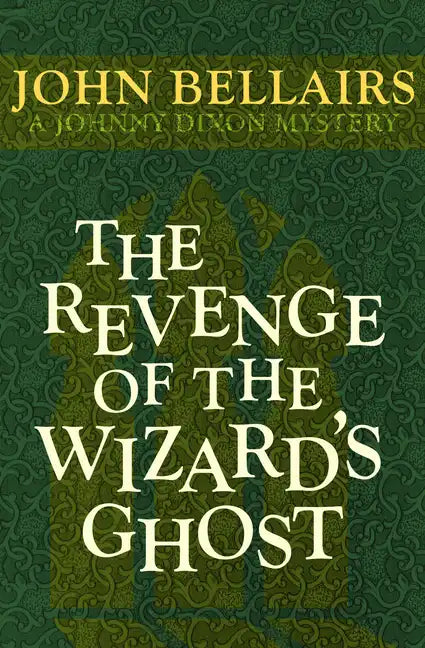 The Revenge of the Wizard's Ghost - Paperback