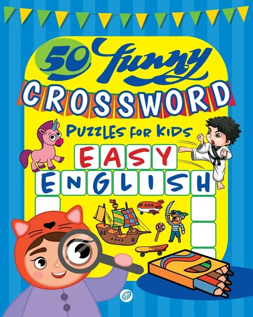 50 funny crossword puzzles for kids: Easy English - Paperback