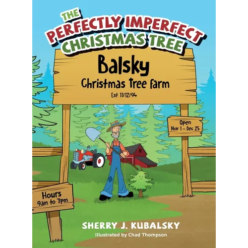 The Perfectly Imperfect Christmas Tree - Hardcover