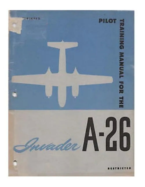 Pilot Training Manual For The Invader A-26 - Paperback