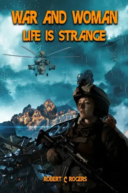 War and Woman: Life is Strange - Paperback